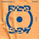 Aaron Cahill - Shine (Original Mix)
