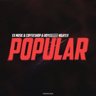 Ex Music, Coffeeshop, Royce Nightly - Popular