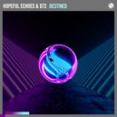 Hopeful Echoes & D72 - Destined (Extended Mix)