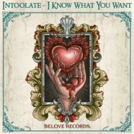 Intoolate - I Know What You Want