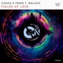 Conoa & Frank T. Wallace - Fields Of Love (Radio Edit)