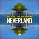 BSNO & KERMIT & Cártel de los hipopótamos - Neverland