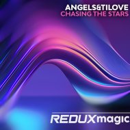 Angels&Tilove - Chasing The Stars
