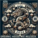 ASYA - Organic House Mix #02/2024 (Mix)