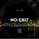 NO EXIT - Graal Radio Faces (16.01.2024) ()