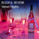 Blissful Reverie - Mirage Melodies ()