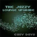 The Jazzy Lounge Upgrade - Plastic People ()