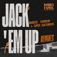 Angelo Ferreri, Carlo Caldareri - Jack \'Em Up
