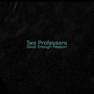 Two Professors - Broken Shovel Blues