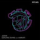 Joeski Feat Harkati - Genuine Divine (Original Mix)