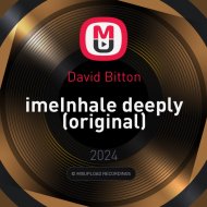 David Bitton - imeInhale deeply