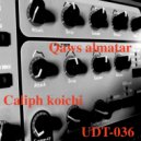 Caliph Koichi - Qaws almatar