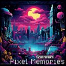 Scaliwave - Pixel Memories (Original Mix)