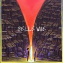 Kirik, VARX - Belle Vie