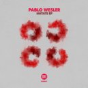 Pablo Wesler - There (Original Mix)