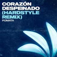 POMATA - Corazón Despeinado