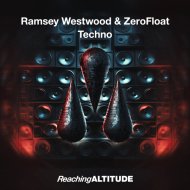 Ramsey Westwood & ZeroFloat - Techno