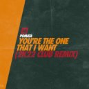 POMATA - You\'re The One That I Want (2k22 Extended Club Remix)