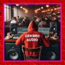 CEKBRO AUDIO - Dj Selow Meng Top Markotop