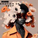 Soire - Emotion Of Deep (Original Mix)