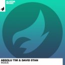Absolu Tim & David Stan - Inside (Radio Edit)