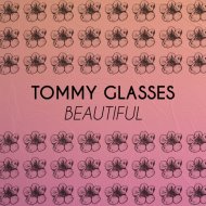 Tommy Glasses - Beautiful