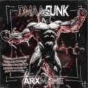 ARXMANE - DMAA FUNK - Sped Up