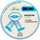 Vaudafunk - Luv U Bae (Original Mix)