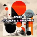 Røg - Faults & Breaks