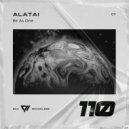 Alatai - Be As One