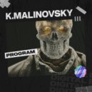 K.Malinovsky - Program (Original Mix)