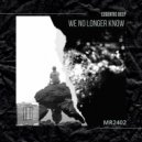Legentic Deep - We No Longer Know
