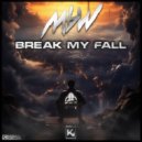 MBW - Break My Fall (Extended)