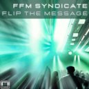 FFM Syndicate - Flip the Message