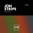 Jon Stripe - Faint (Original Mix)