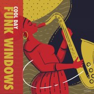 Funk Windows - Cool Day