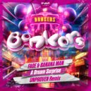 Fade & Bananaman - A Dream Surprise (Unproven Remix)