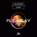 VALENTEX, LUU:H - Fly Away (Original Mix)