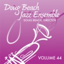 Doug Beach Jazz Ensemble - Prime Time Blues ()