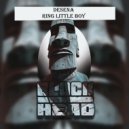 Desena - Ring Little Boy (Original Mix)