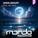 Simon Gregory - Fool Me Once