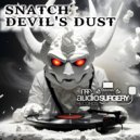 Snatch (UK) - Devil's Dust