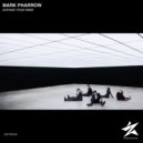 Mark Pharrow - Expand Your Mind (Original Mix)