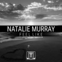 Natalie Murray - Feel Like (Radio Mix)