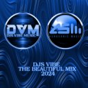 Djs Vibe - The Beautiful Mix 2024 (Aurosonic) ()