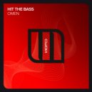 Hit The Bass - Omen (Extended Mix)