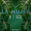 D.J. Thor - La Mujer