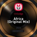 Unlodge - Africa (Original Mix)