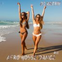 DJ Retriv - Afro House Dance #11 ()