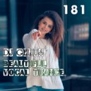 DJ GELIUS - Beautiful Vocal Trance 181 ()